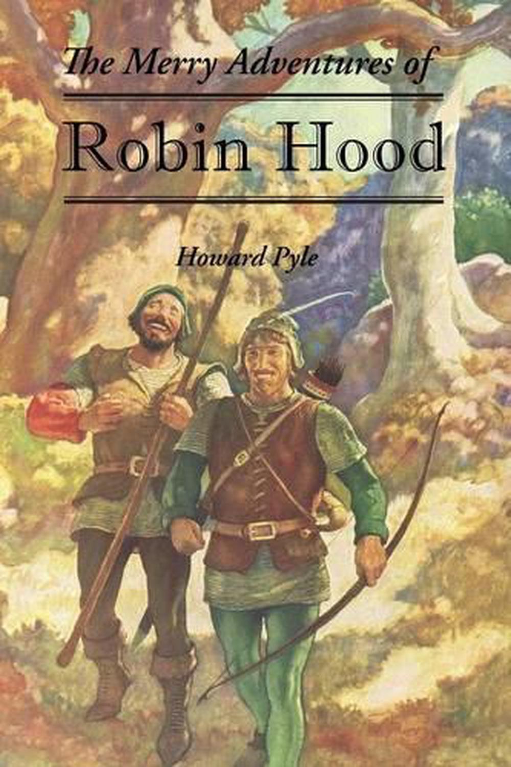 the merry adventures of robin hood by howard pyle