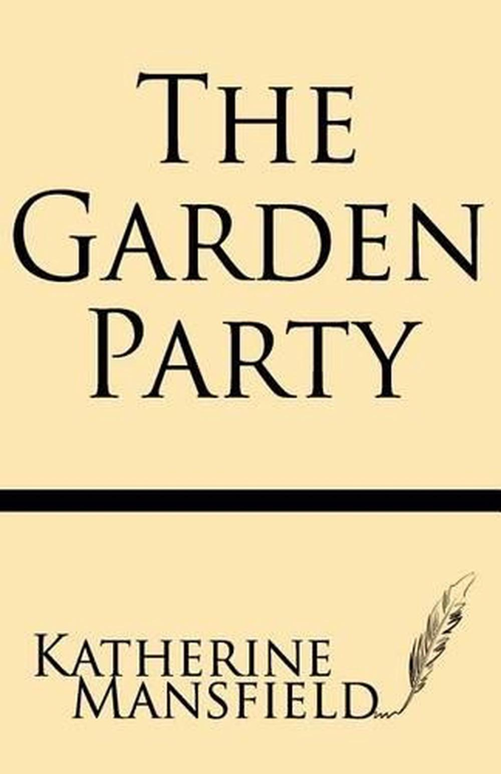 The Garden Party by Katherine Mansfield (English) Paperback Book Free Shipping! 9781628450316 eBay