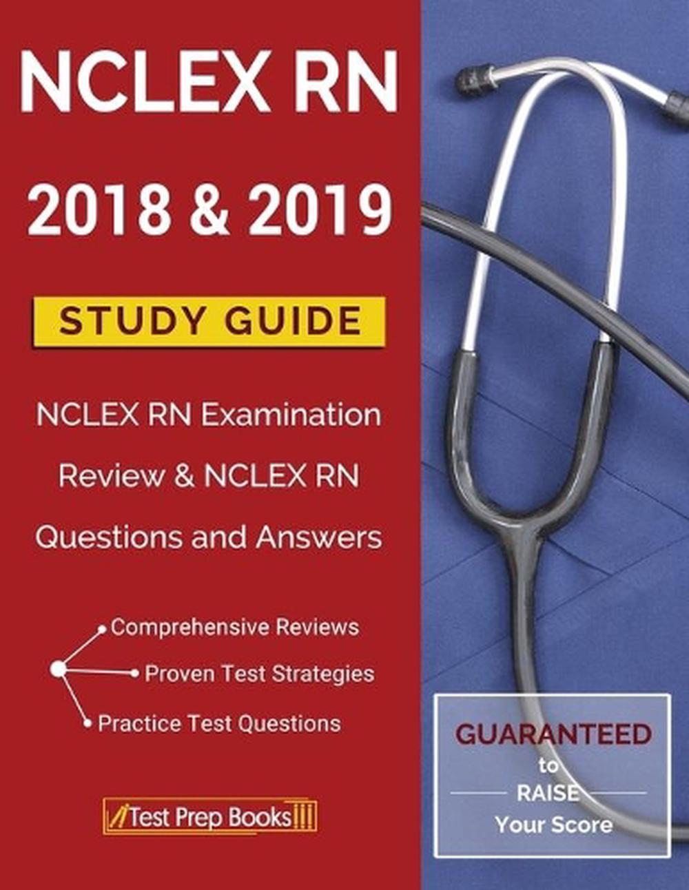 Nclex Rn 2018 And 2019 Study Guide Nclex Rn Examination Review And Nclex