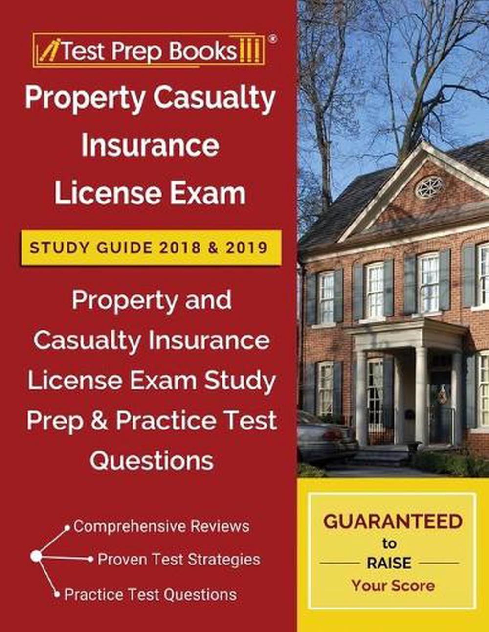 Property Casualty Insurance License Exam Study Guide 2018