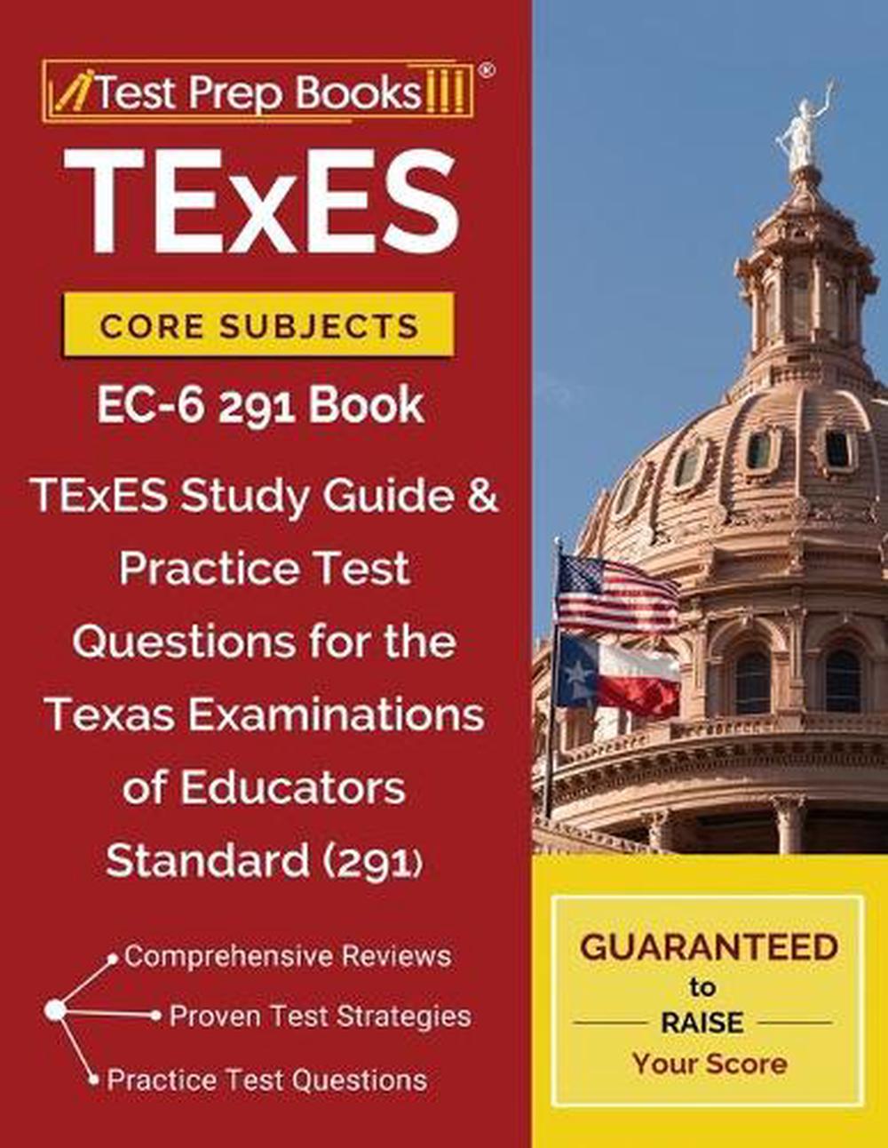 Texes Core Subjects Ec6 291 Book TExES Study Guide & Practice Test