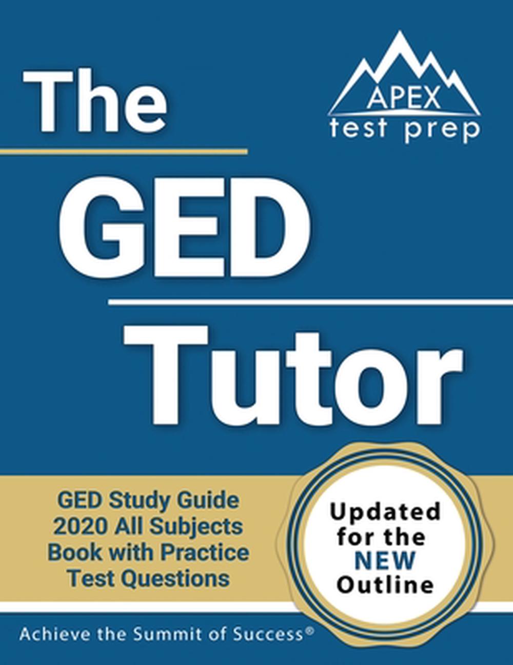Ged Tutor Book GED Study Guide 2020 All Subjects with Practice Test