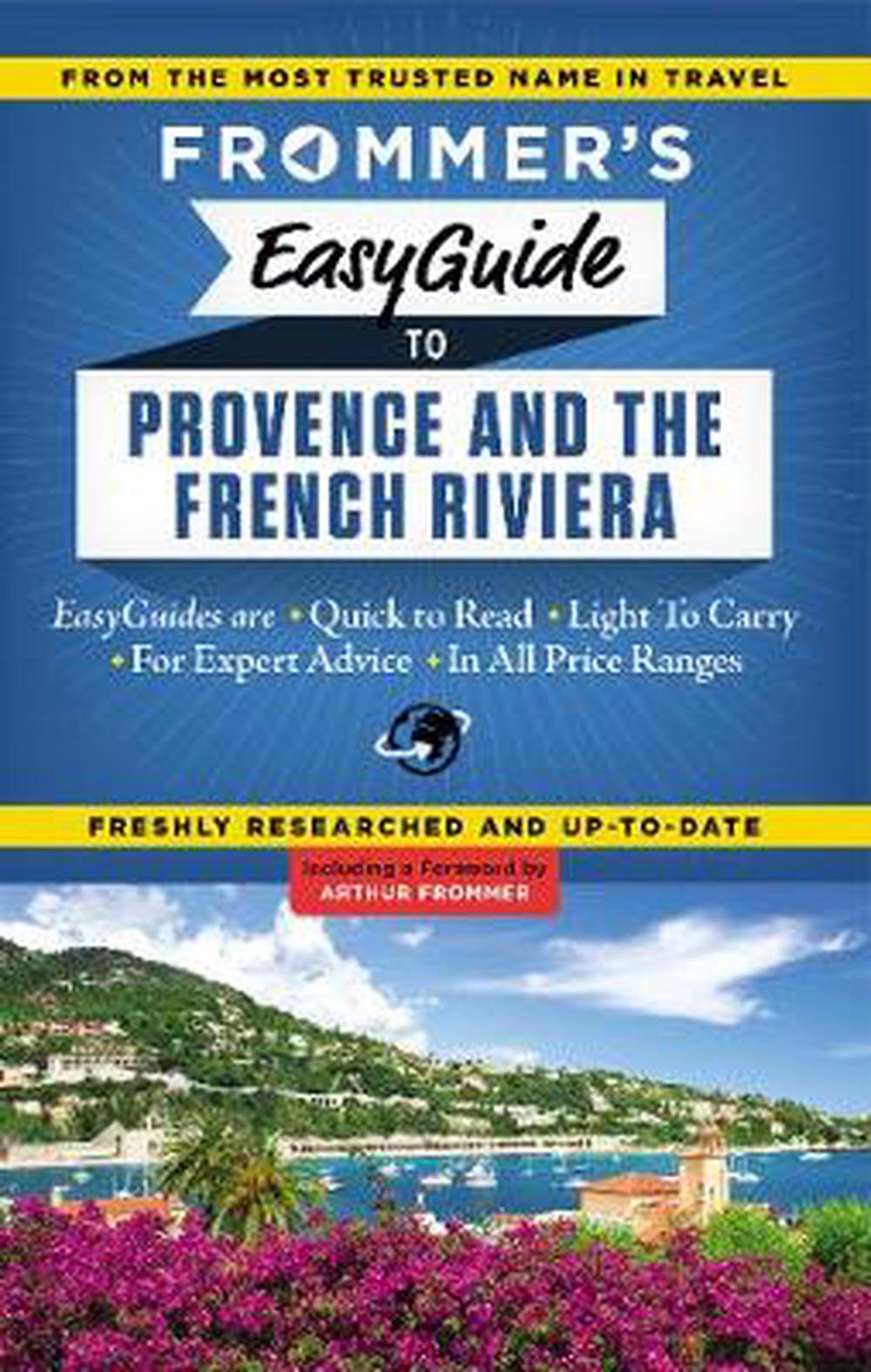 Frommer's Easyguide to Provence and the French Riviera by Tristan