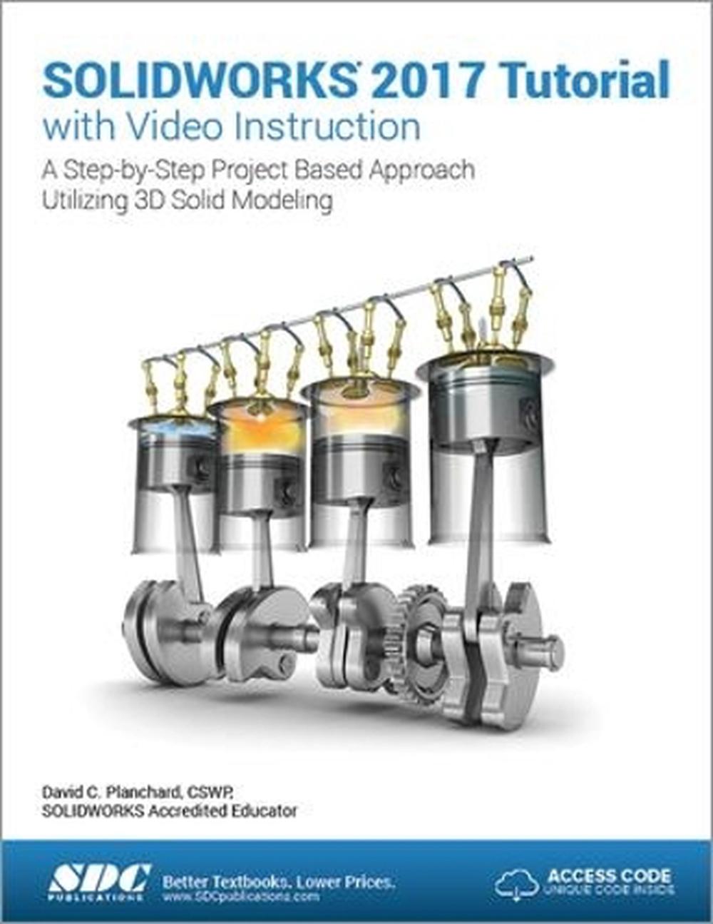 SOLIDWORKS 2017 Tutorial (Including unique access code) by ...