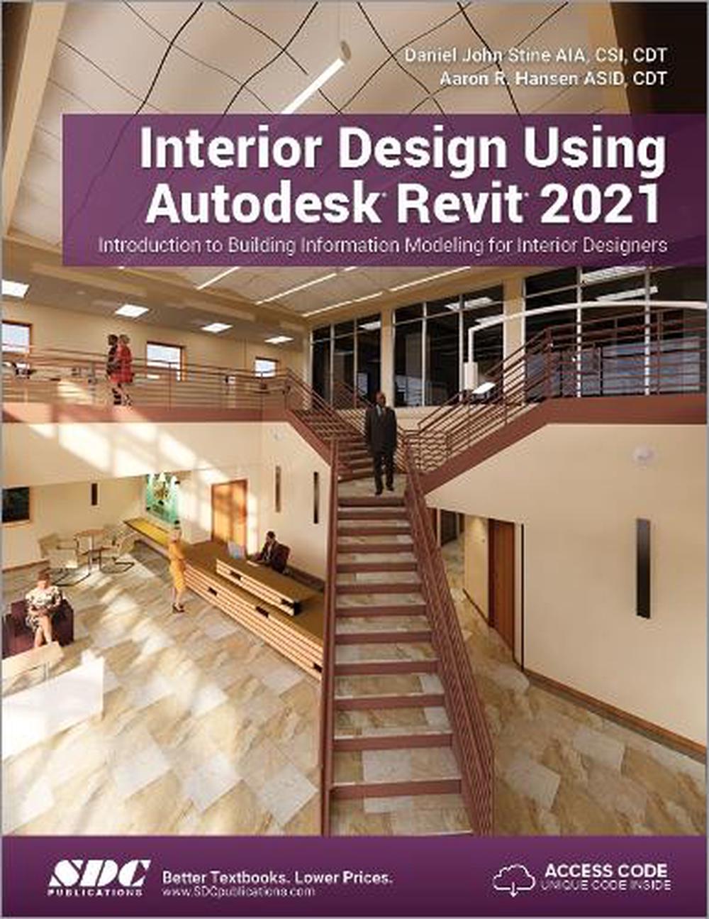 Buy Interior Design Using Autodesk Revit 2021 By Aaron Hansen English Paperback Bo Online In Indonesia 363071946212