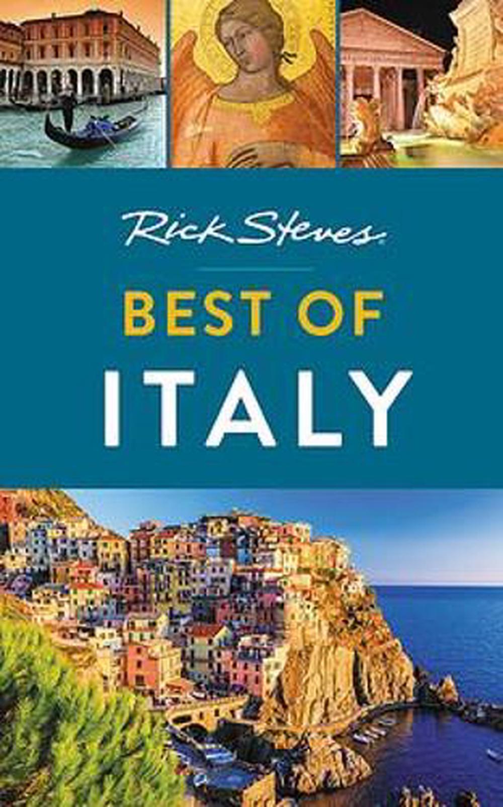 Rick Steves Best of Italy (second Edition) by Rick Steves Paperback