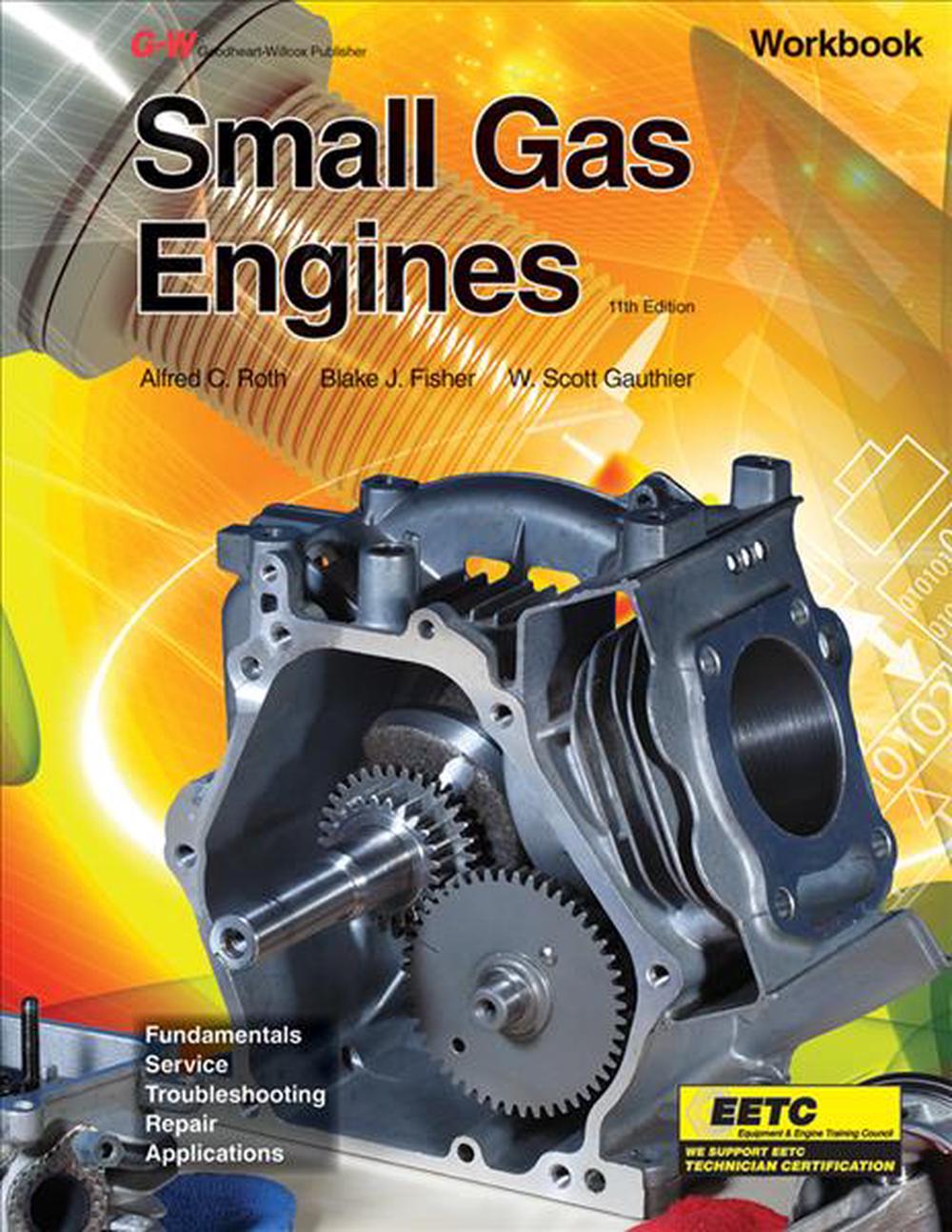 Small Gas Engines, Workbook by Alfred C. Roth (English) Paperback Book