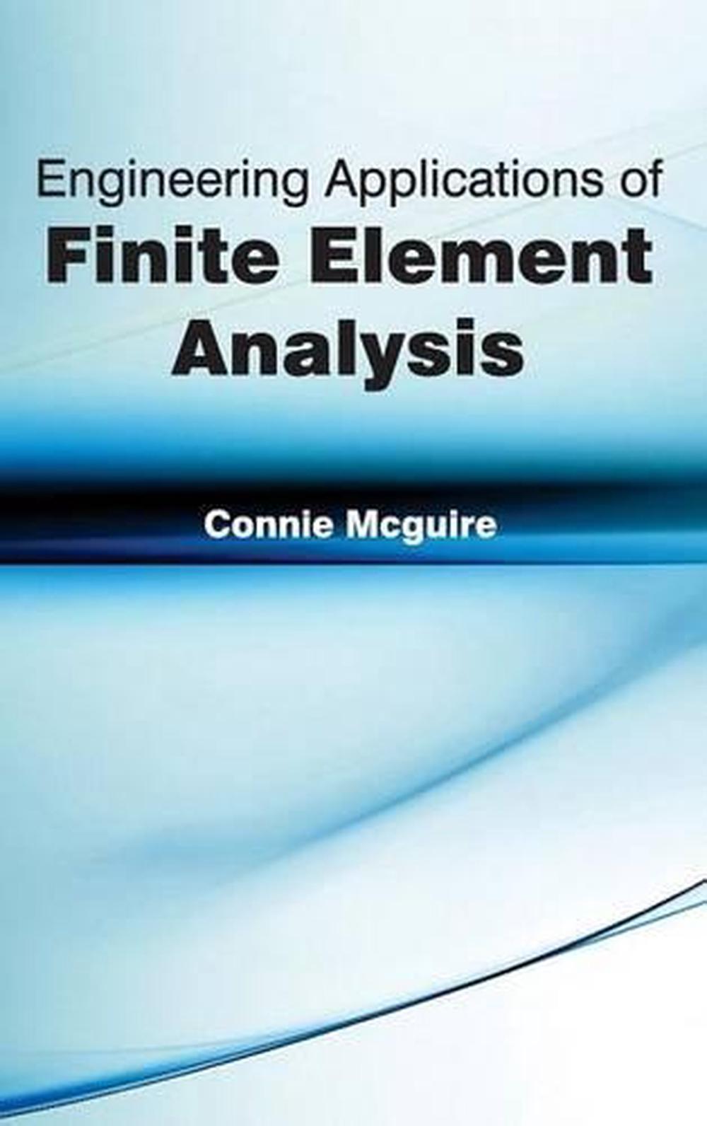 Engineering Applications Of Finite Element Analysis (English) Hardcover ...