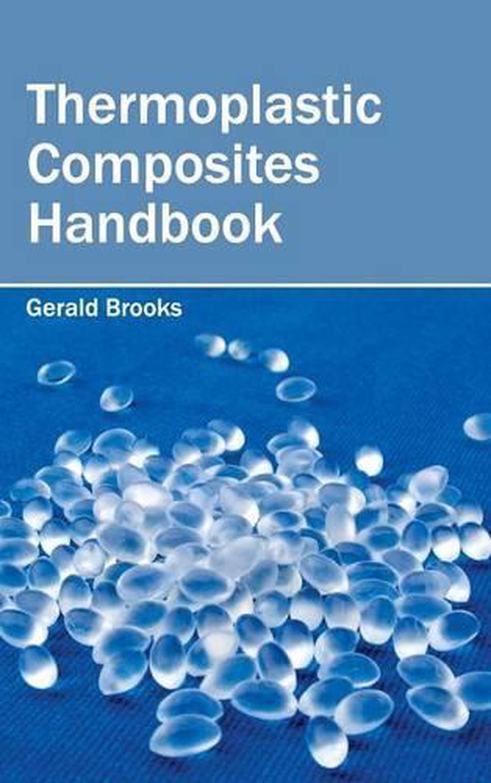 Thermoplastic Composites Handbook (English) Hardcover Book Free