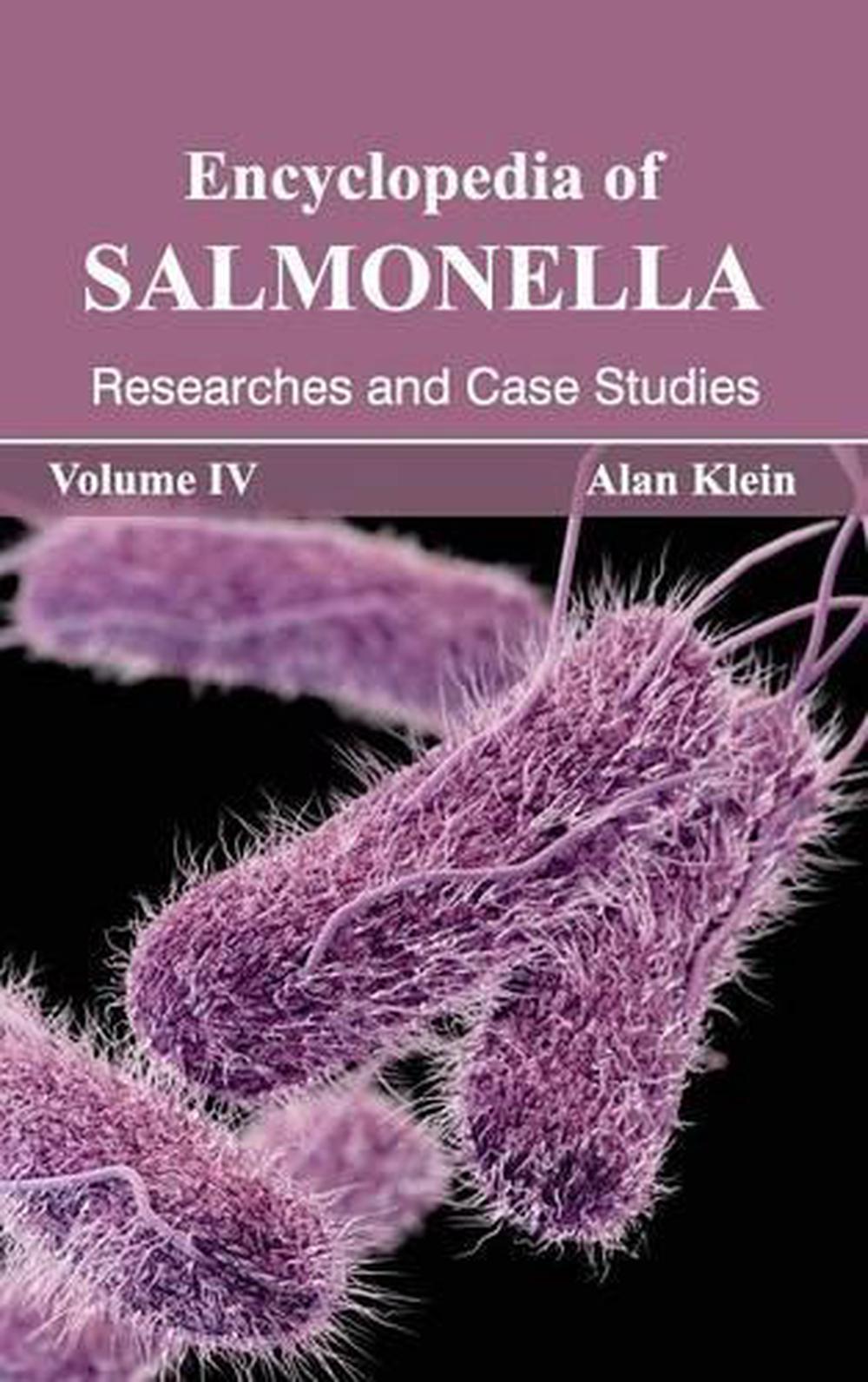 Encyclopedia of Salmonella: Volume IV (Researches and Case Studies ...