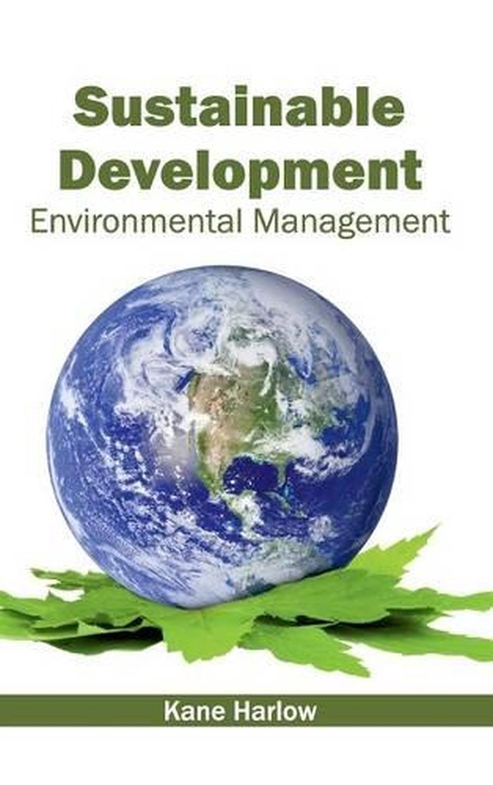 Sustainable Development: Environmental Management (English) Hardcover ...