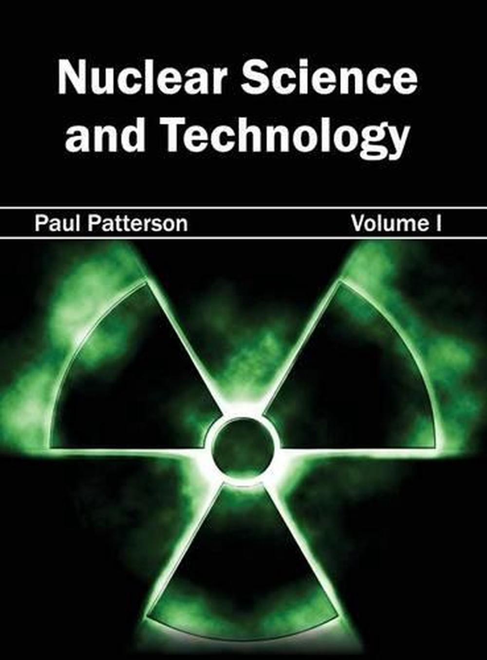 Nuclear Science and Technology Volume I (English) Hardcover Book Free