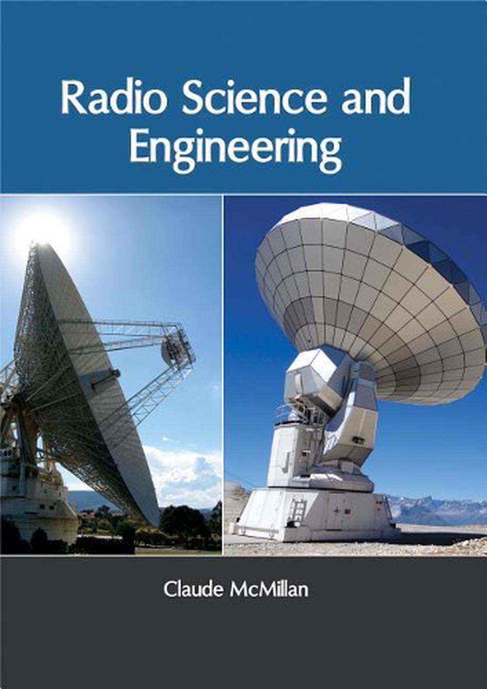 Radio Science and Engineering by Claude Mcmillan (English) Hardcover