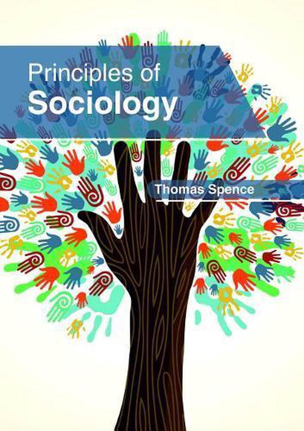 Principles Of Sociology By Thomas Spence Hardcover Book Free Shipping ...