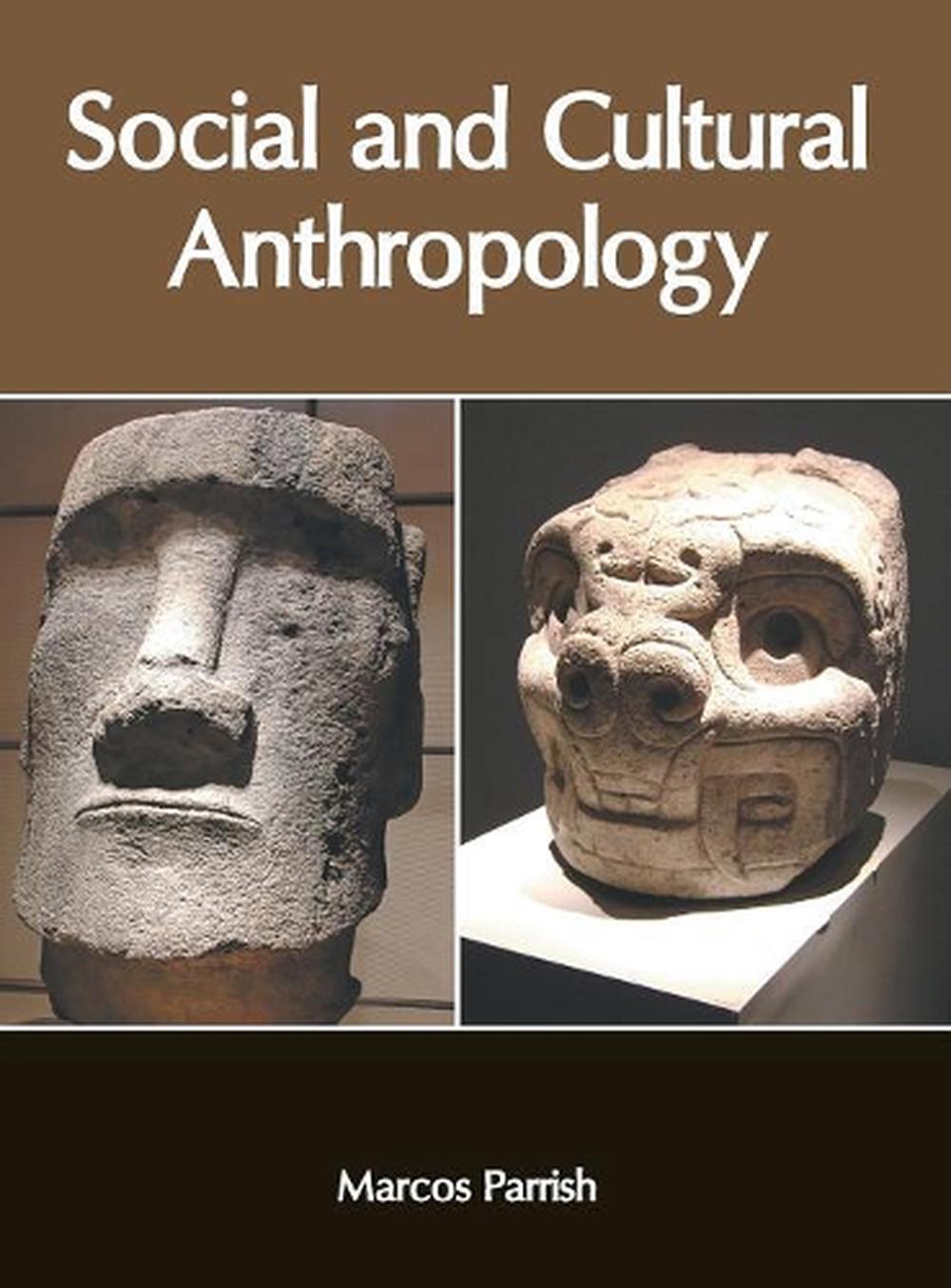 social-and-cultural-anthropology-by-marcos-parrish-hardcover-book-free