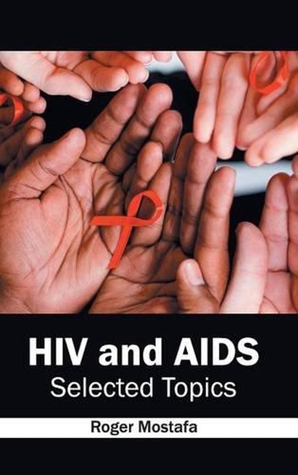 HIV and AIDS: Selected Topics (English) Hardcover Book Free Shipping ...