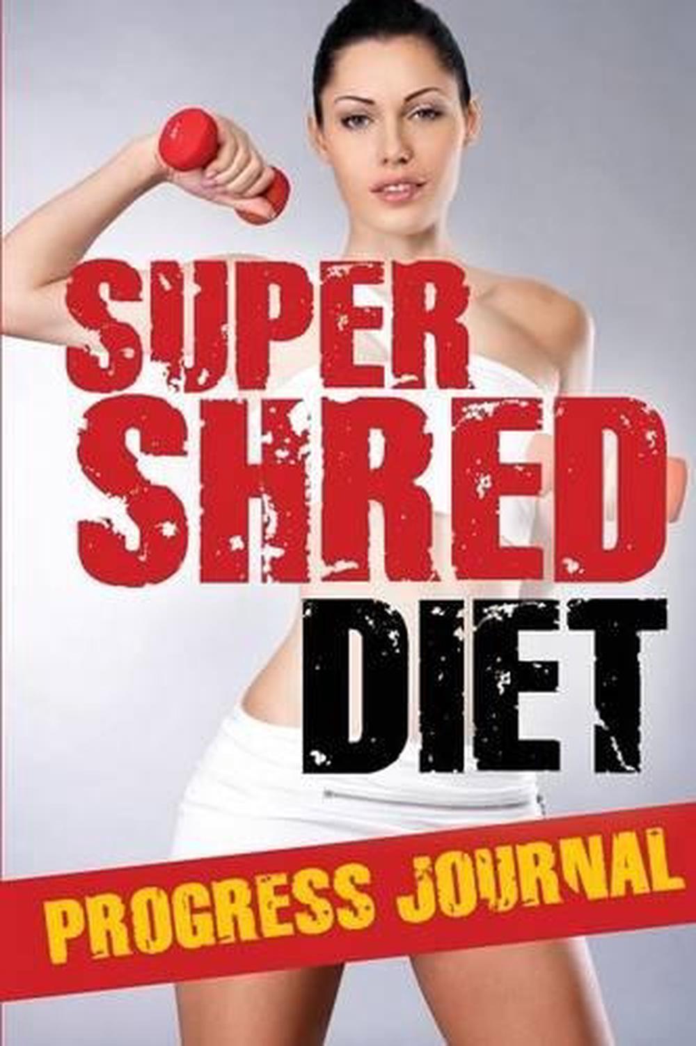 shred diet shred diet