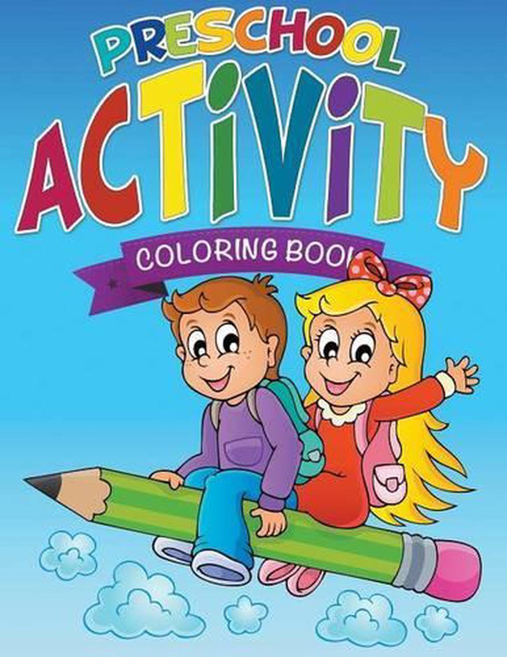 Preschool Activity Coloring Book by Speedy Publishing LLC (English
