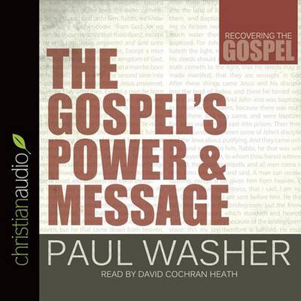 The Gospel's Power and Message by Paul Washer (English) Compact Disc
