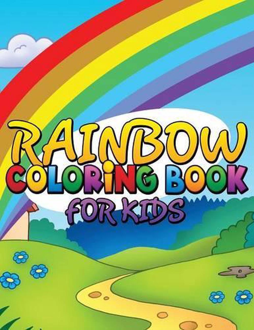 Rainbow Coloring Book for Kids by Speedy Publishing LLC (English