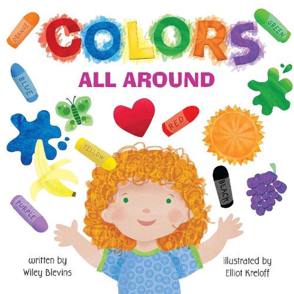 Colors All Around by Wiley Blevins (English) Paperback Book Free