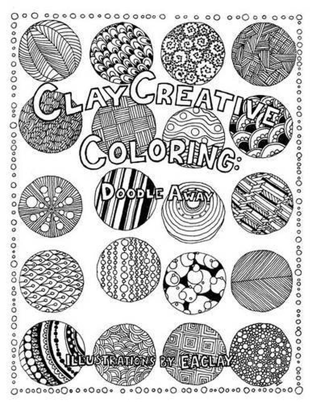 Clay Creative Coloring: Doodle Away by Eaclay (English) Paperback Book ...