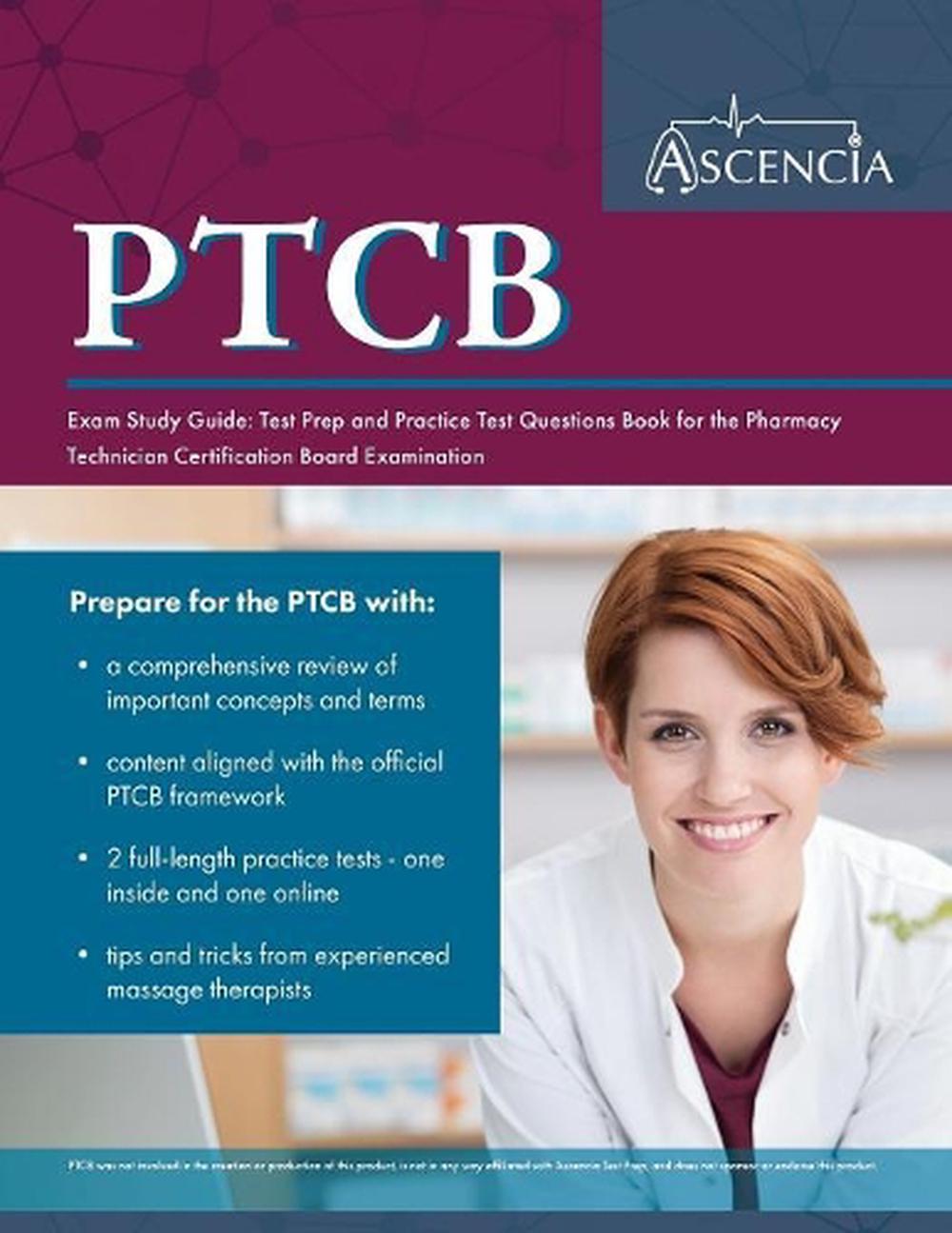 Ptcb Exam Study Guide Test Prep and Practice Test Questions Book for