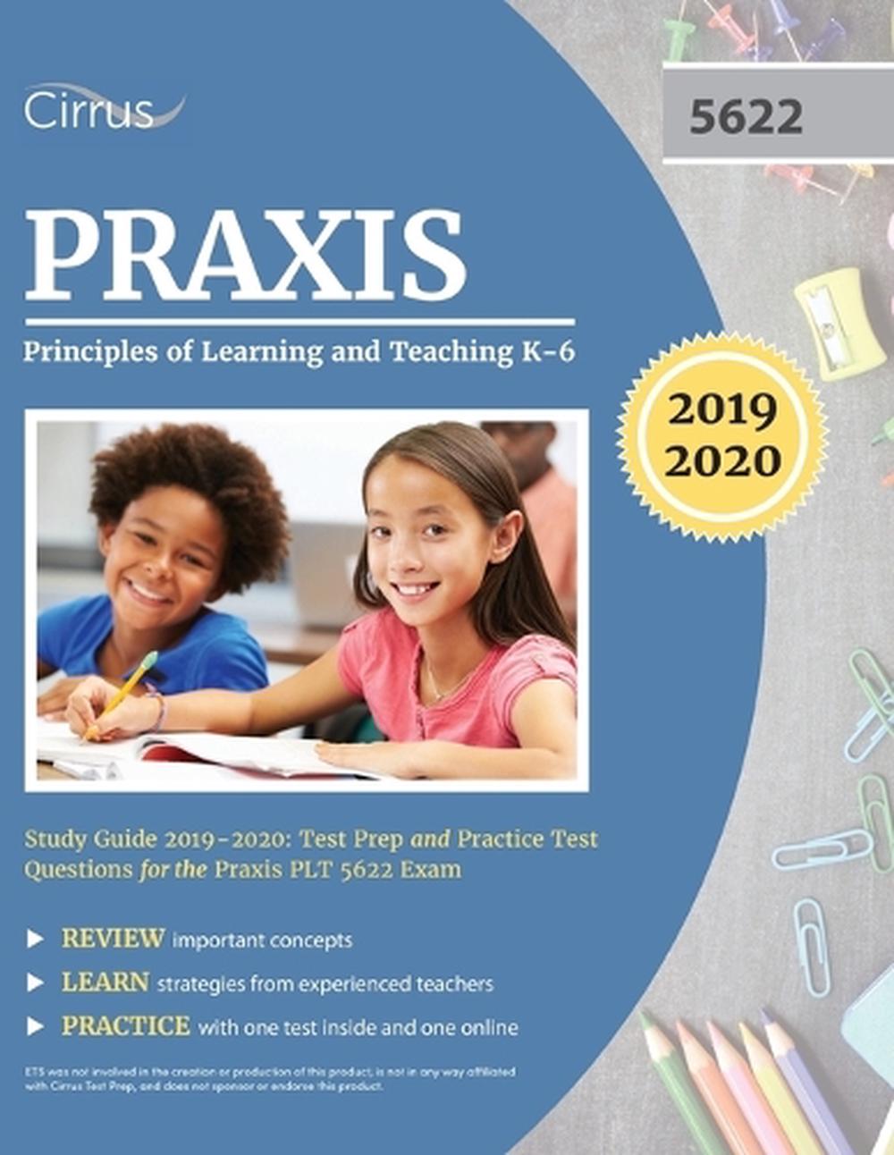 Praxis II Principles of Learning and Teaching K6 Study Guide 20192020
