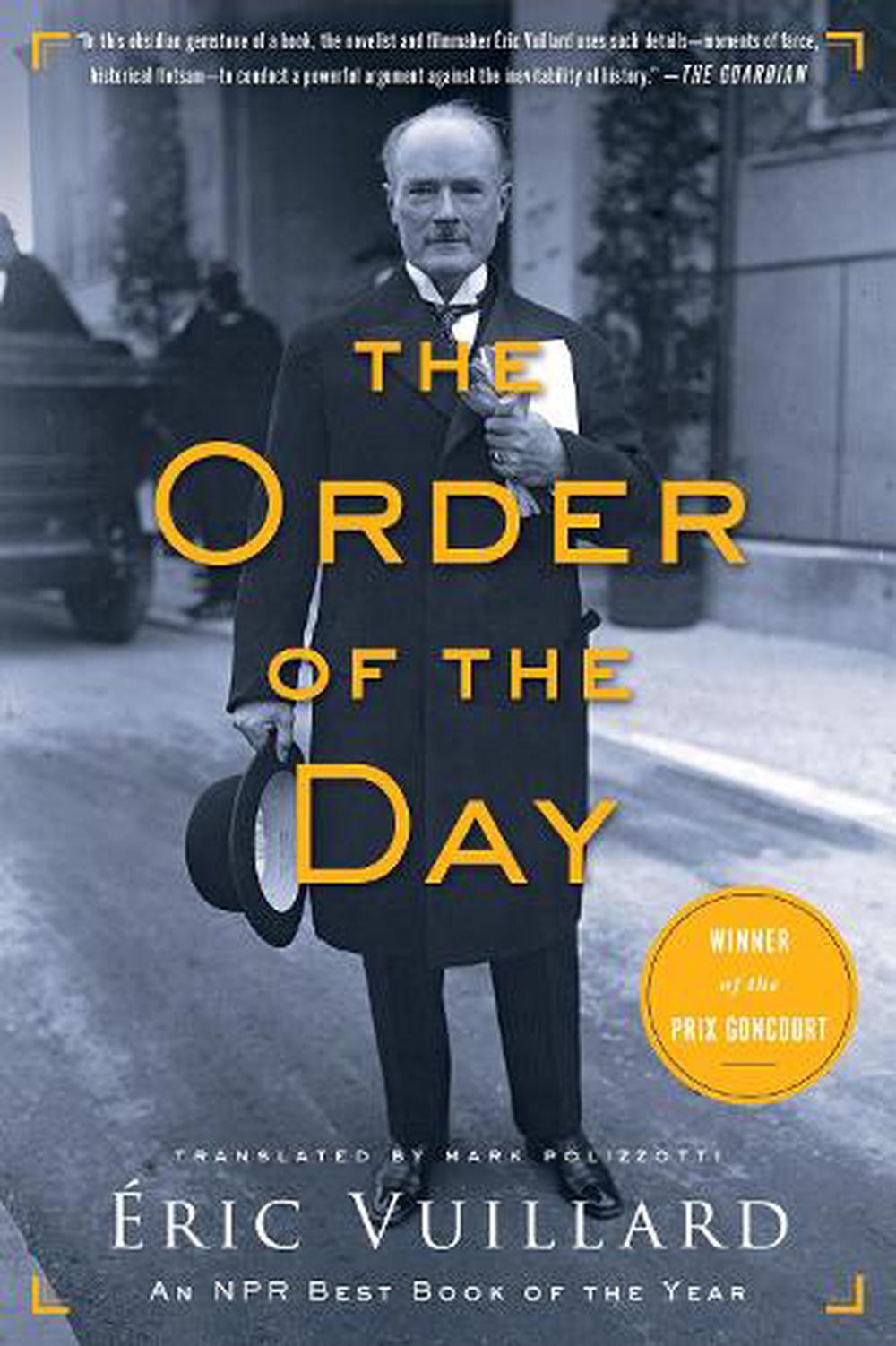 The Order of the Day by Eric Vuillard (English) Paperback ...