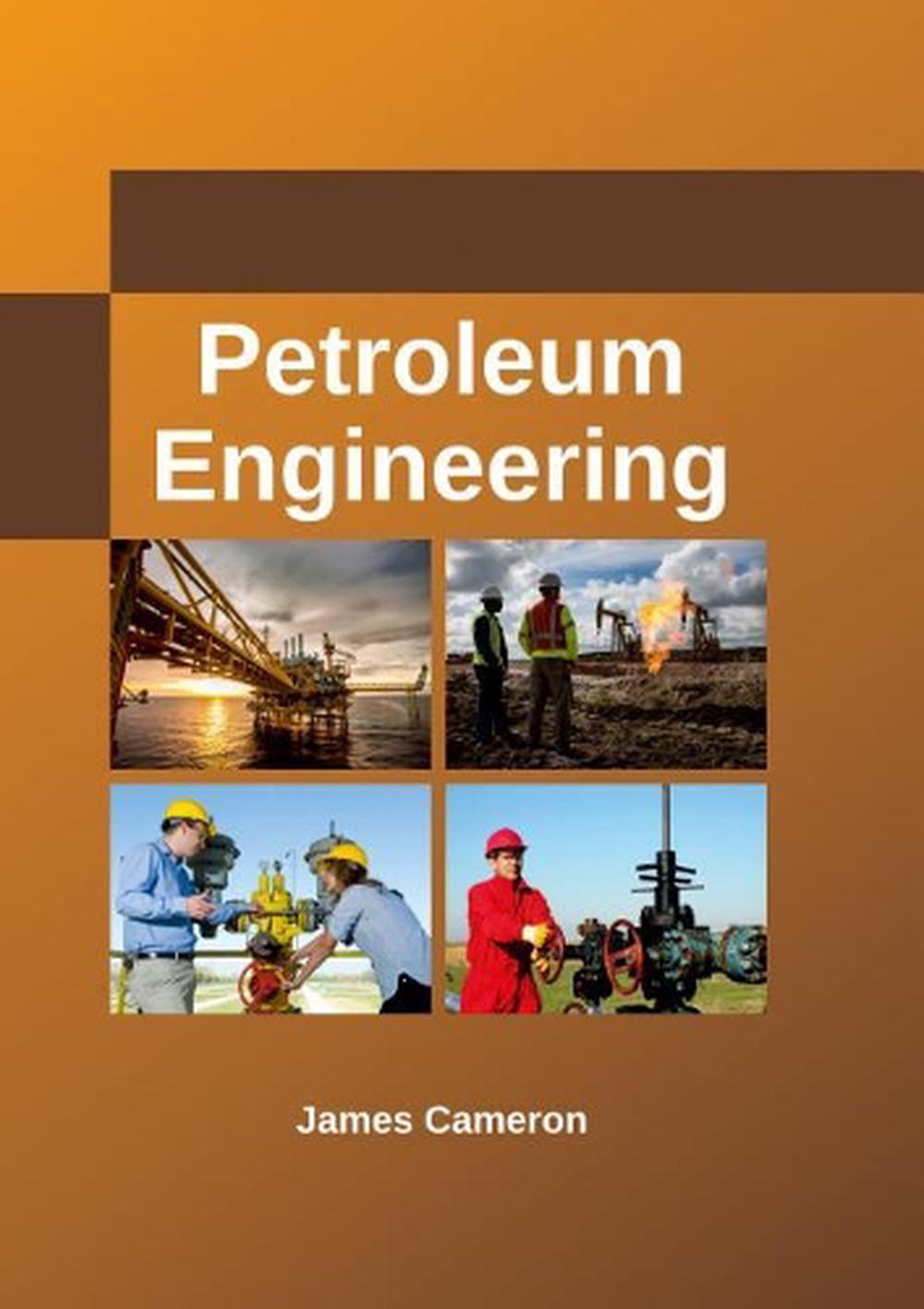 Petroleum Engineering by James Cameron (English) Hardcover Book Free