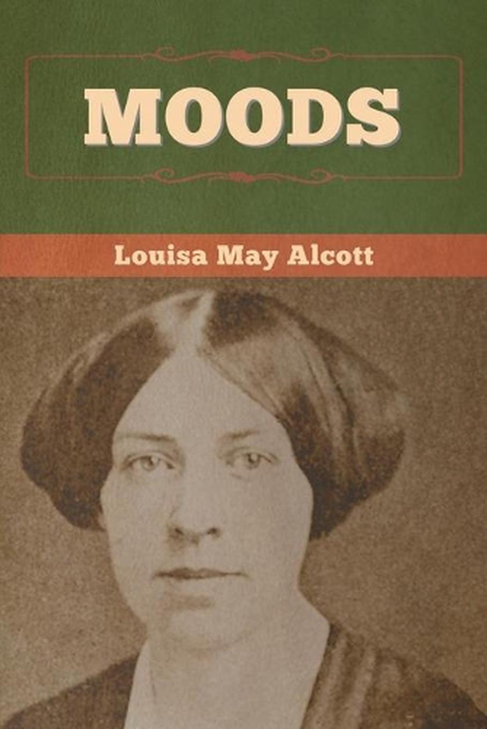 Moods by Louisa May Alcott Paperback Book Free Shipping! eBay Moods by Louisa May Alcott Paperback Book Free Shipping! eBay