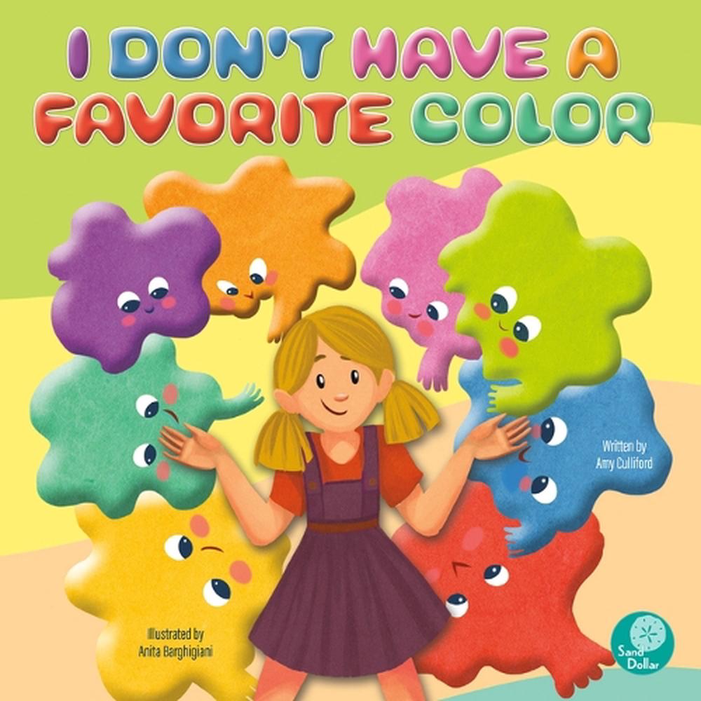 i-don-t-have-a-favorite-color-by-amy-culliford-english-hardcover-book