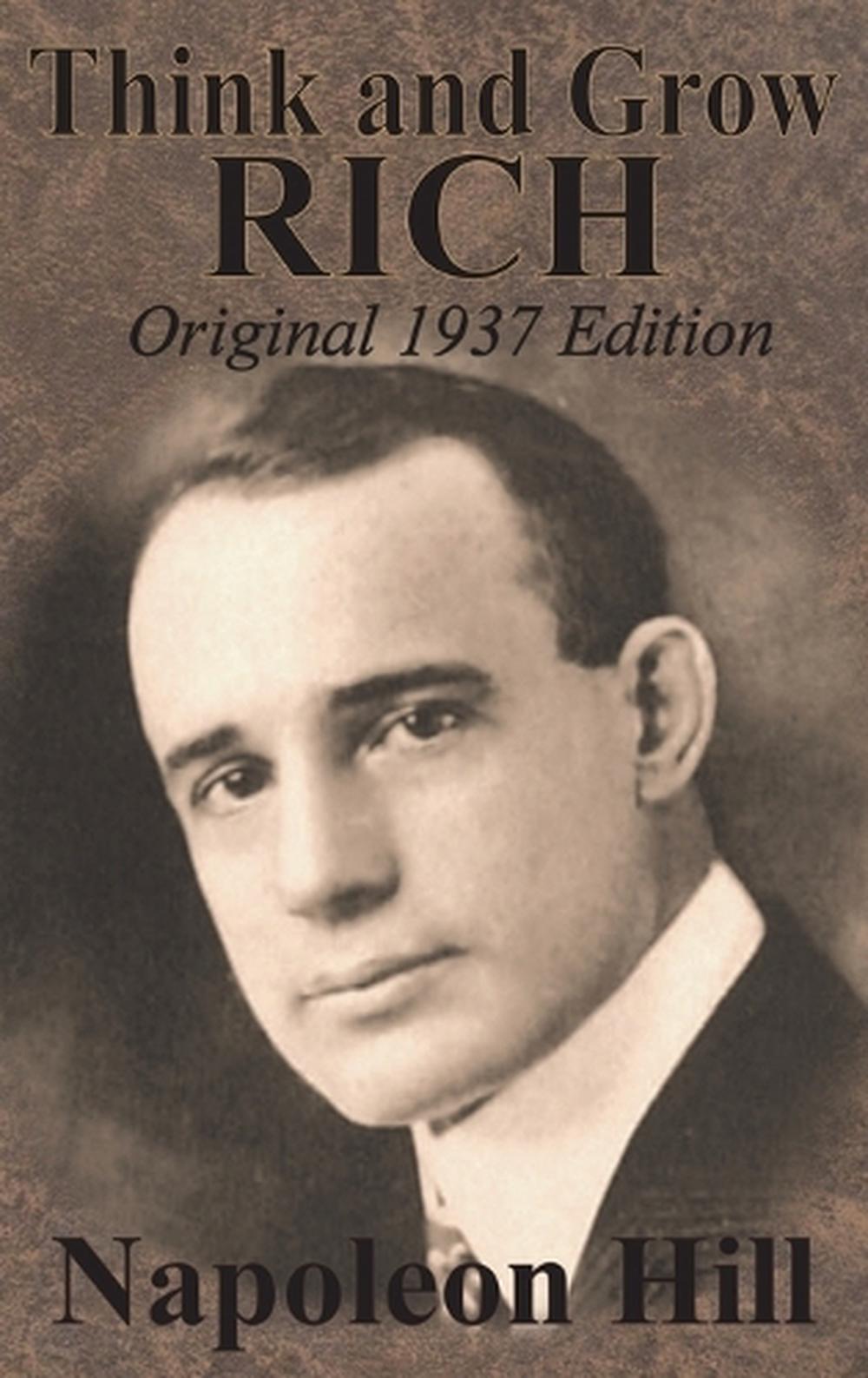 Think and Grow Rich Original 1937 Edition by Napoleon Hill ...