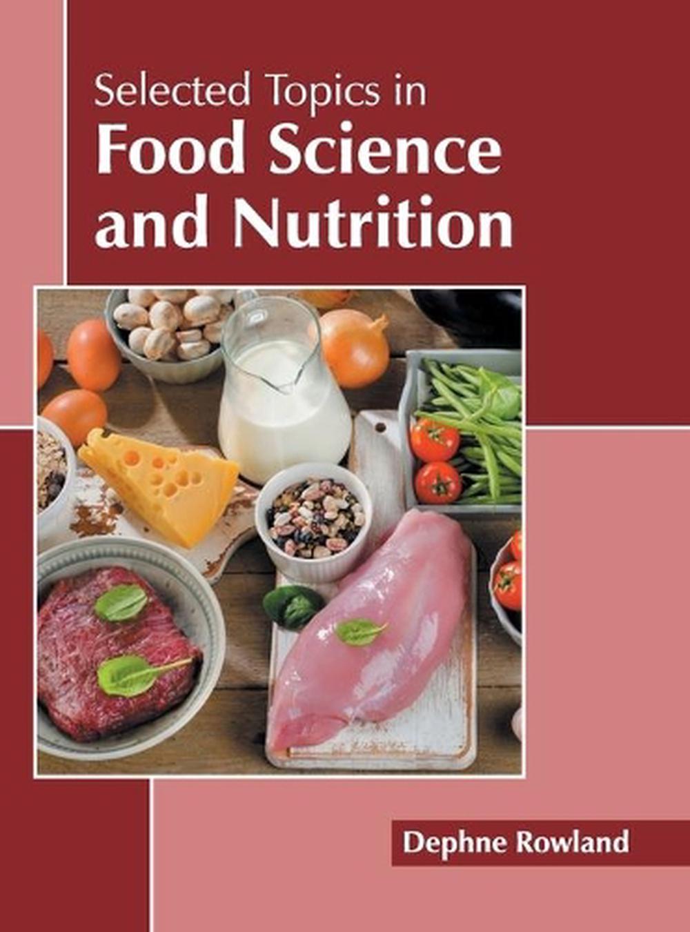 selected-topics-in-food-science-and-nutrition-english-hardcover-book