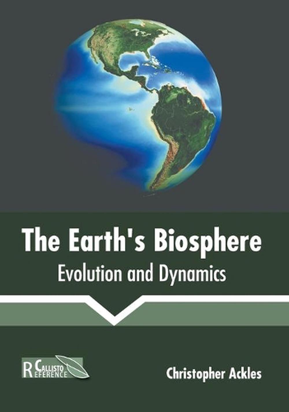 Earth's Biosphere Evolution and Dynamics (English) Hardcover Book Free