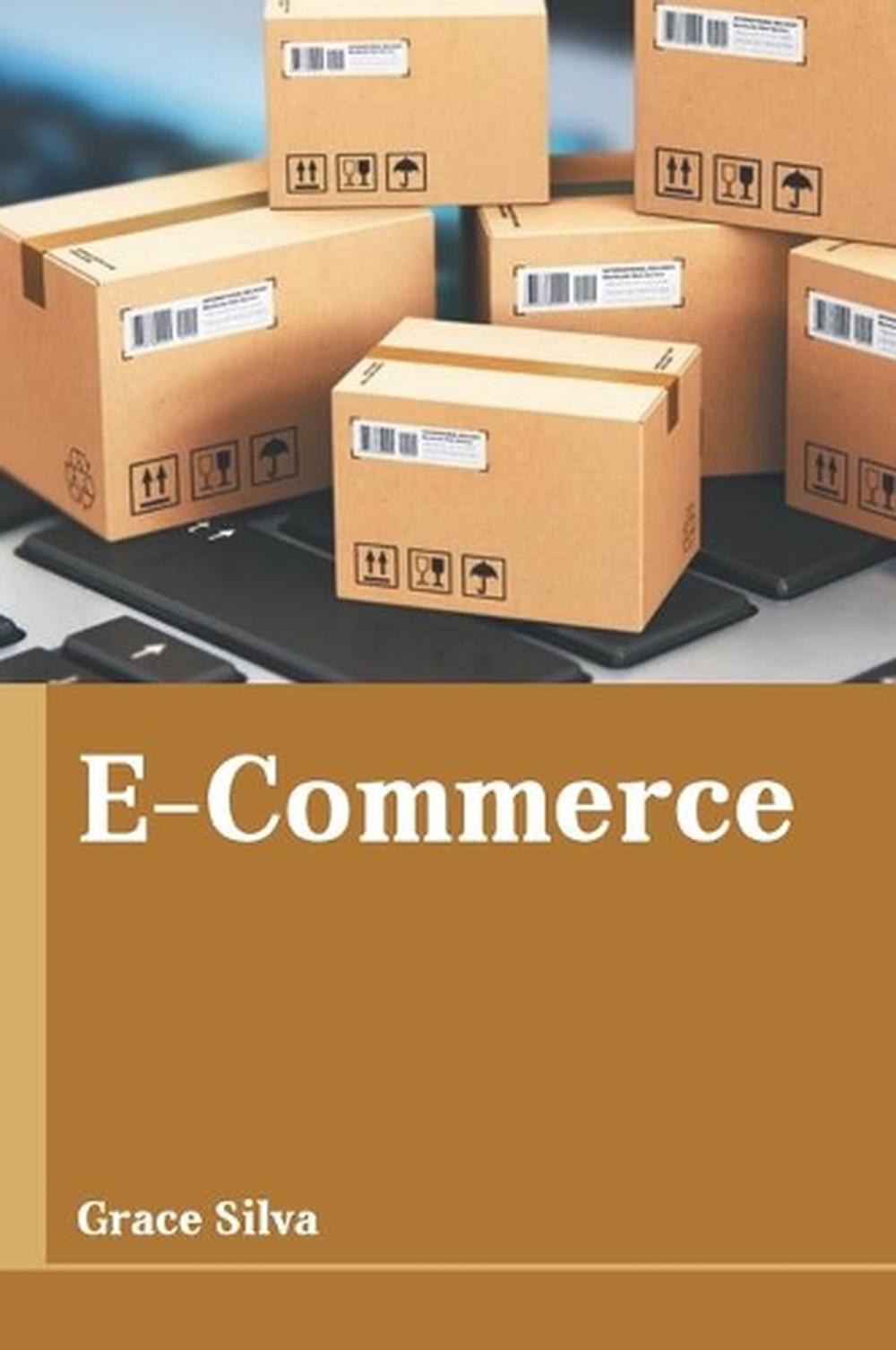 ECommerce (English) Hardcover Book Free Shipping! 9781641723640  eBay