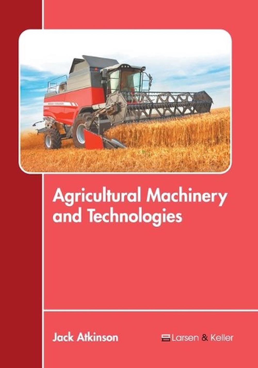 Agricultural Machinery and Technologies (English) Hardcover Book Free