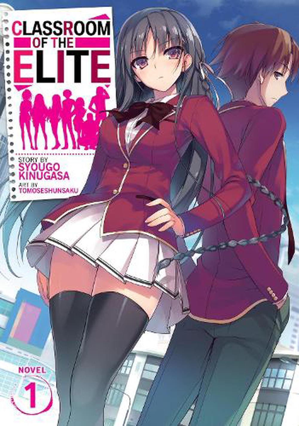 Classroom Of The Elite Light Novel Vol 1 By Syougo Kinugasa English Paperba 9781642751376