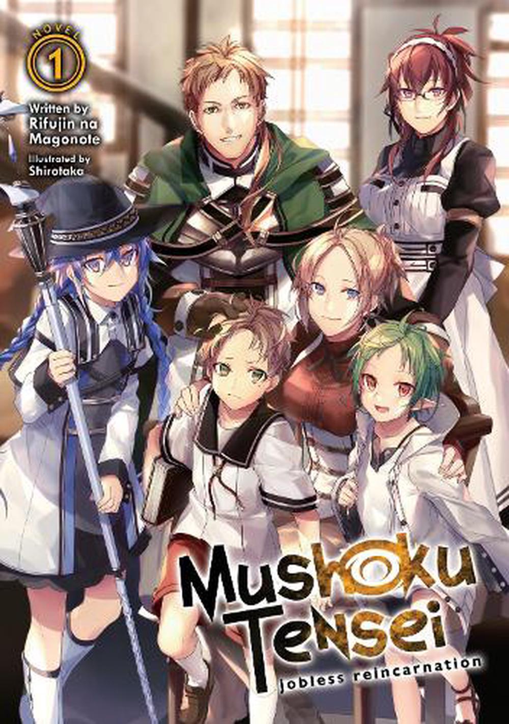 Mushoku Tensei Jobless Reincarnation Light Novel Vol 1 By Rifujin