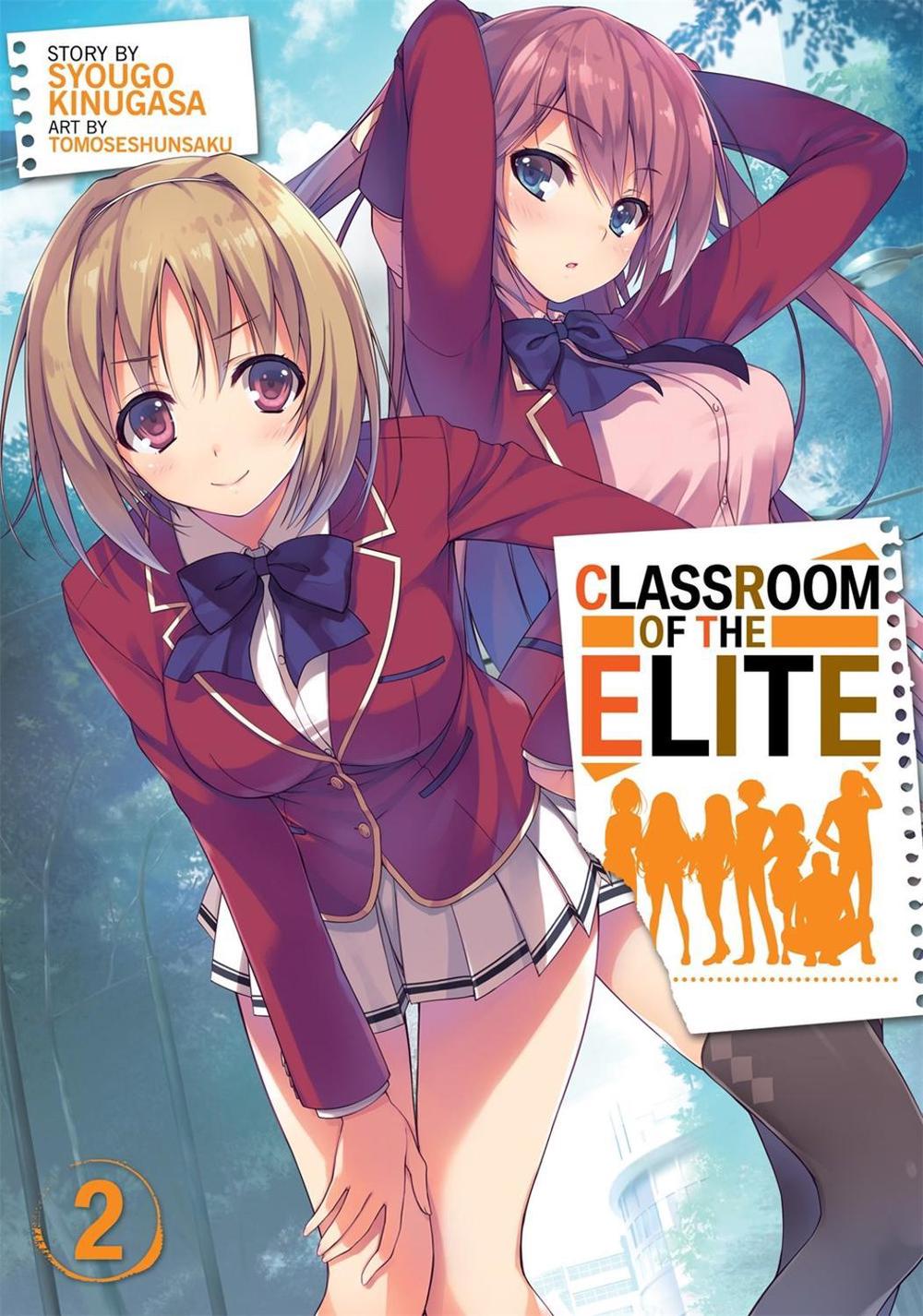 Classroom of the Elite (light Novel) Vol. 2 by Syougo Kinugasa (English