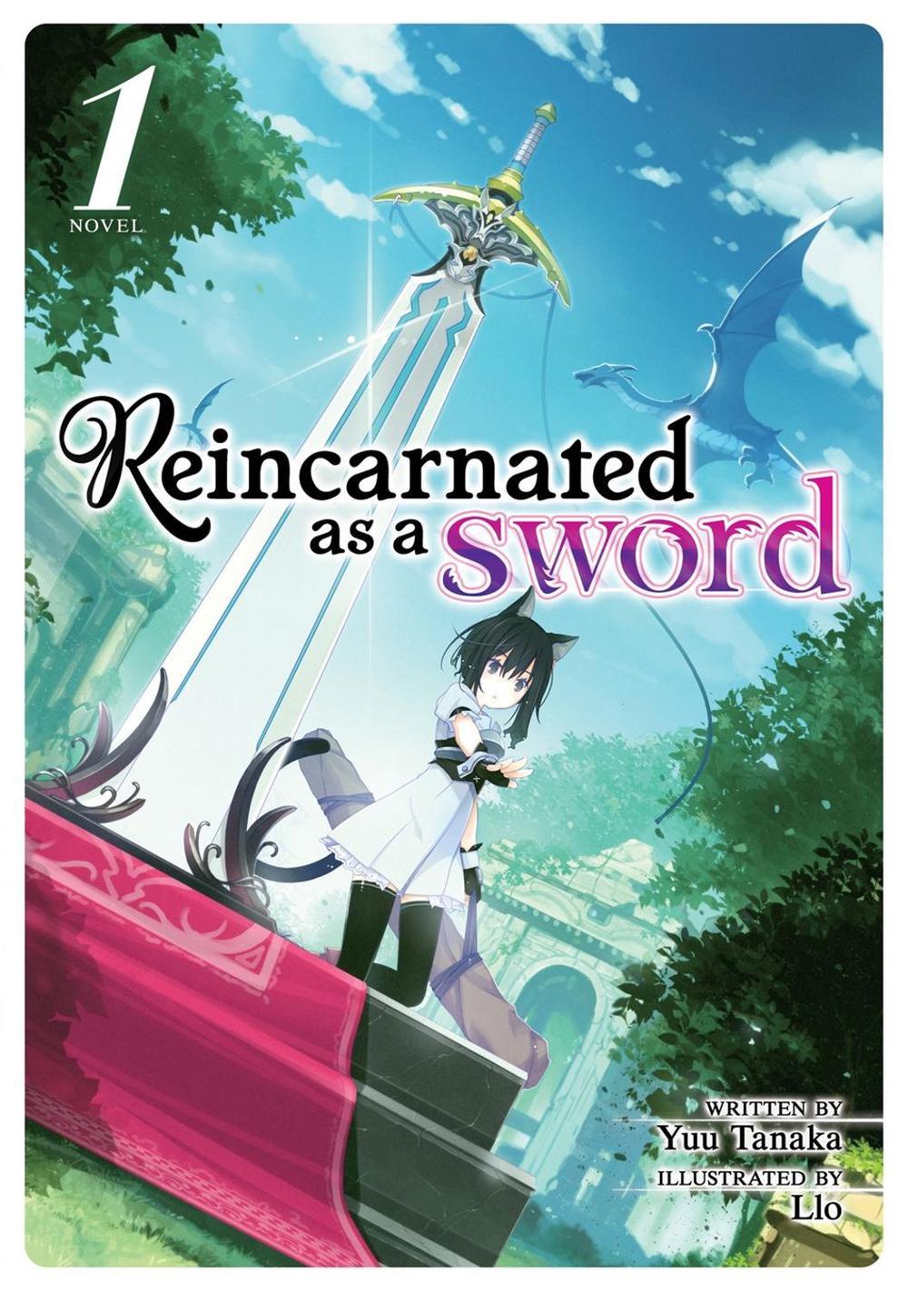 Reincarnated As The Mastermind Of The Story Light Novel Reincarnated As a Sword (light Novel) Vol. 1 by Yuu Tanaka (English
