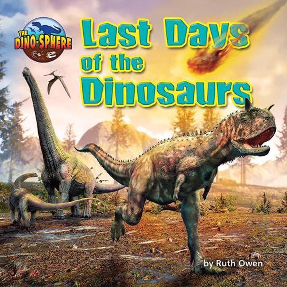 the last days of the dinosaurs book