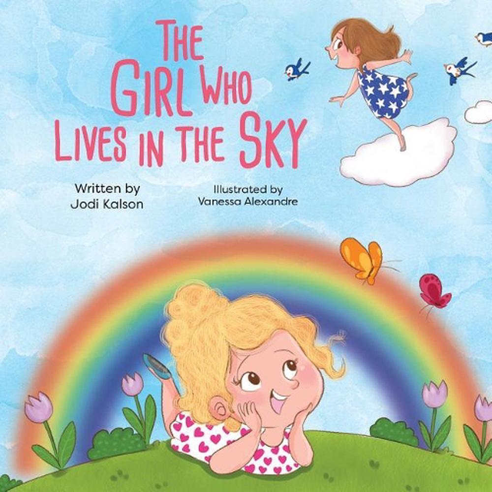The Girl Who Lives in the Sky by Jodi Kalson (English) Hardcover Book ...