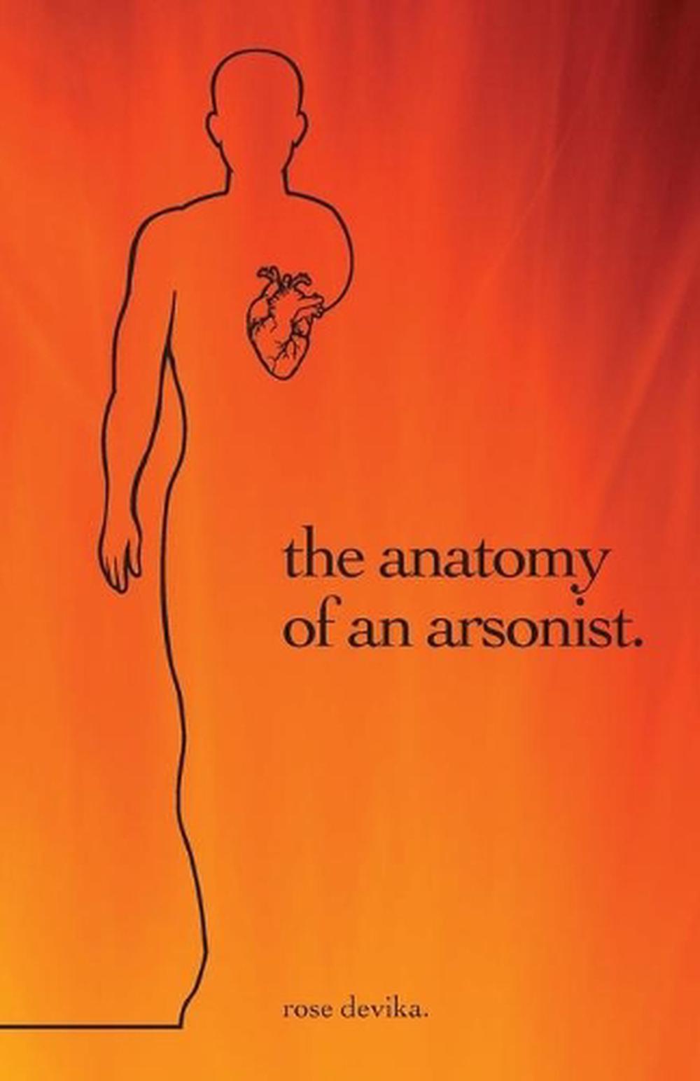 the-anatomy-of-an-arsonist-by-rose-devika-english-paperback-book-free