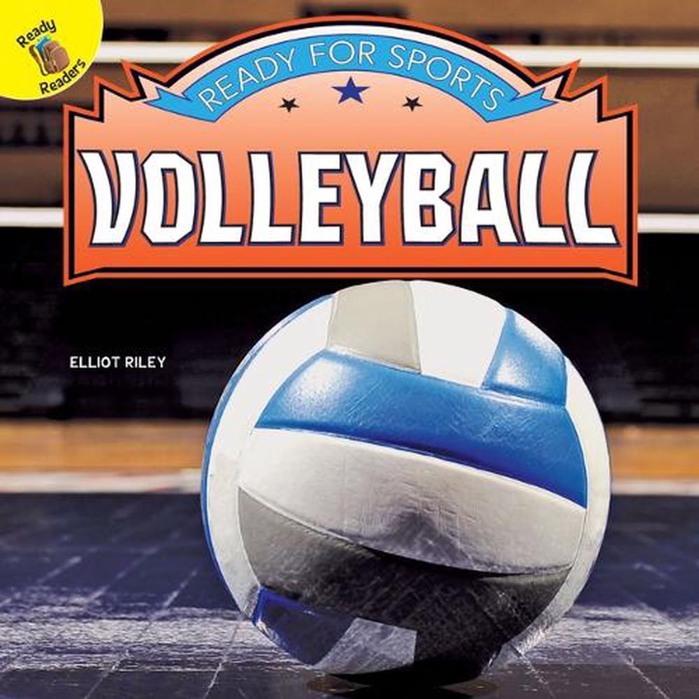 Ready for Sports Volleyball by Elliot Riley (English) Paperback Book