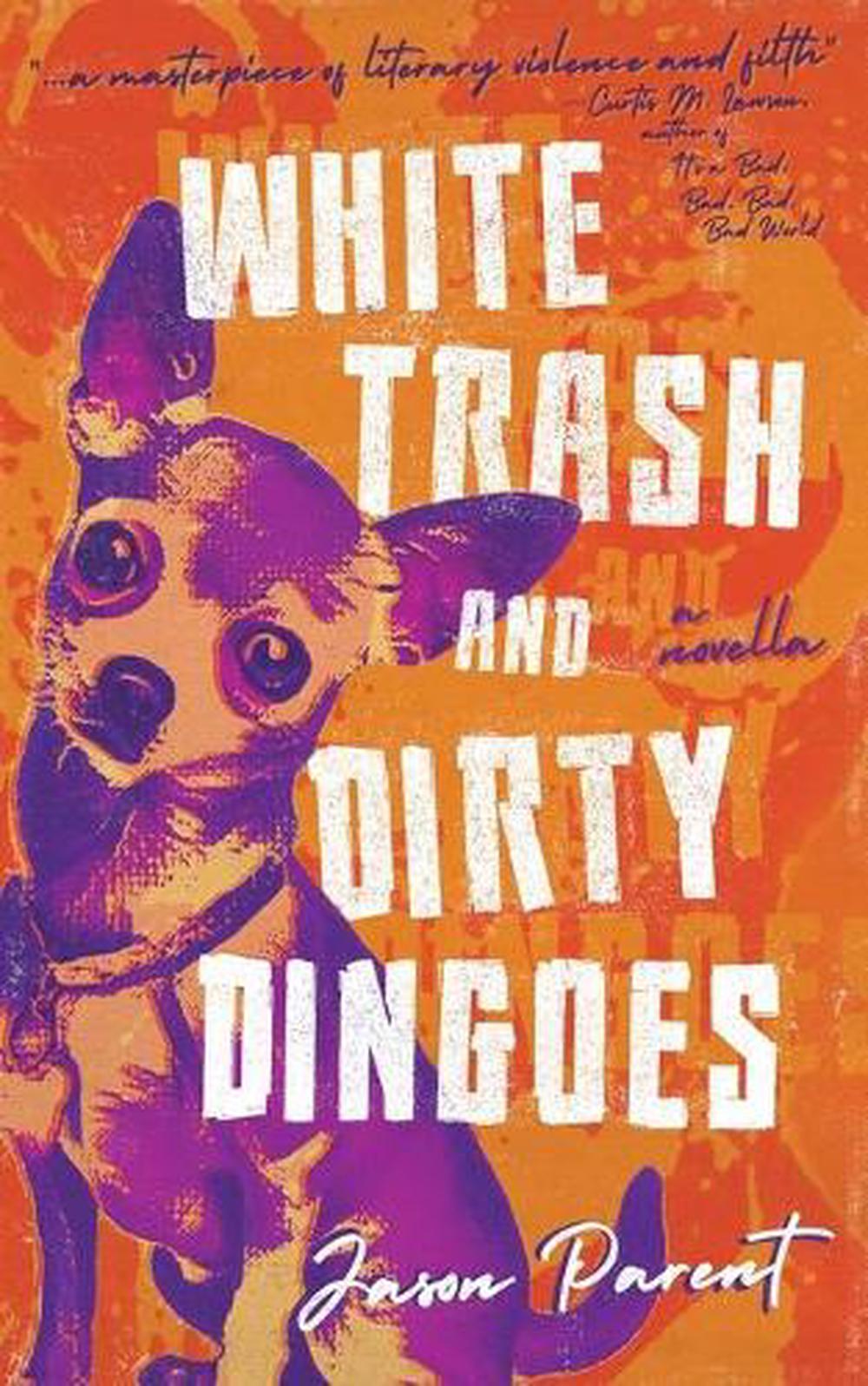 white trash book summary