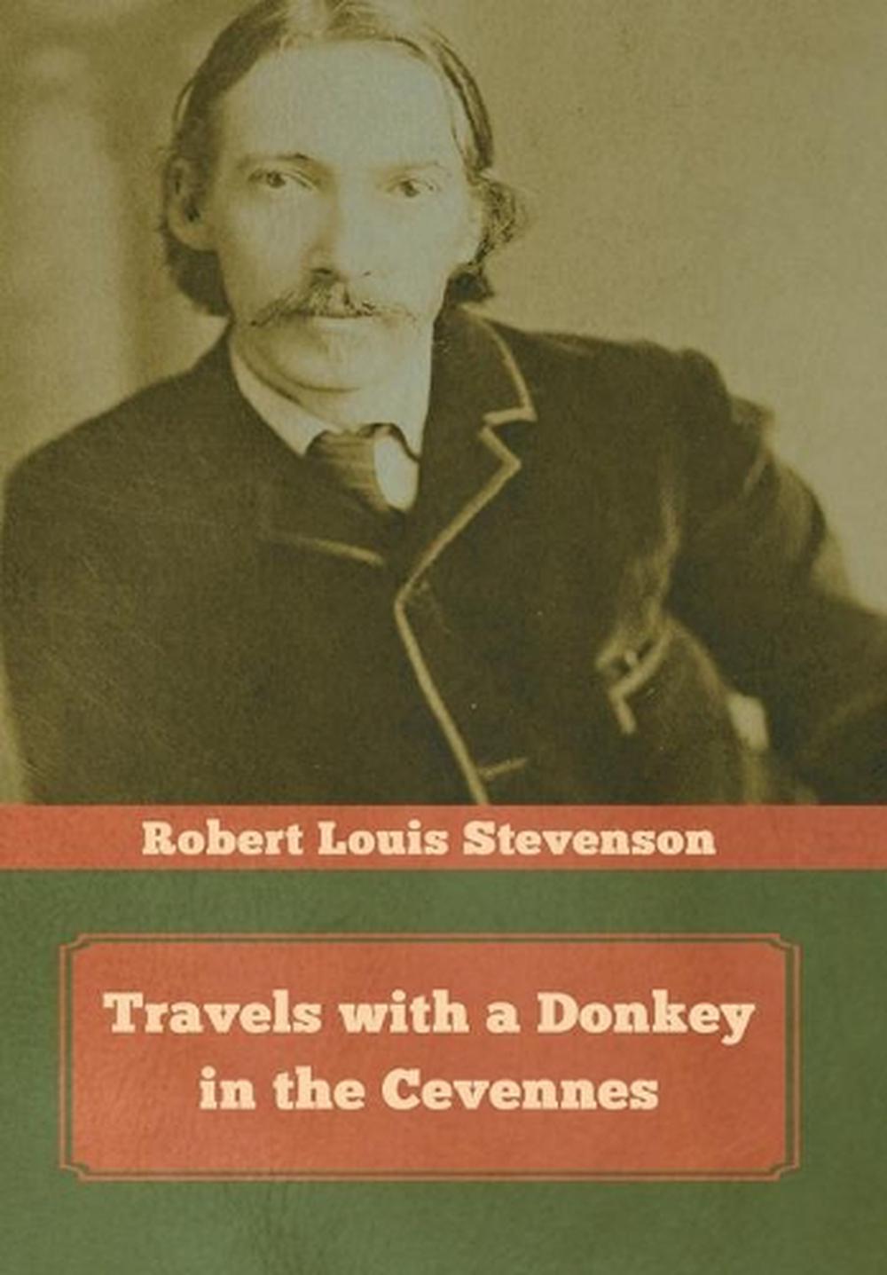 robert louis stevenson travels with a donkey