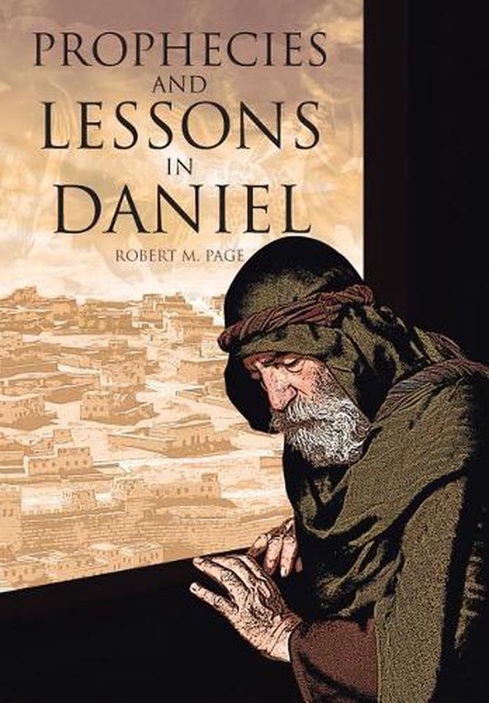 prophecies and lessons in daniel by robert m page english hardcover