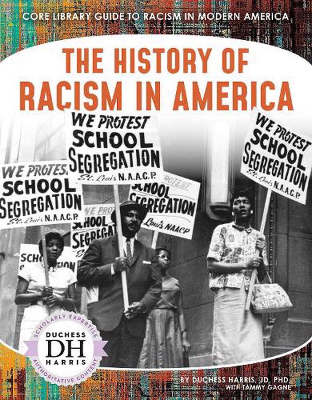 The History of Racism in America by Duchess Harris (English) Paperback