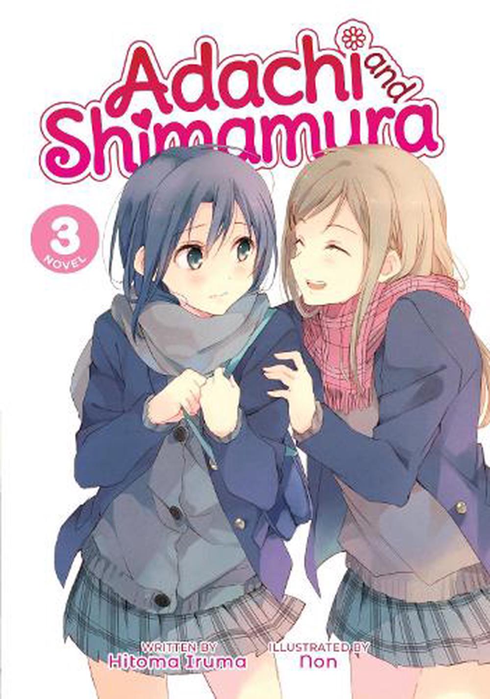 Adachi and Shimamura (Light Novel) Vol. 3 by Hitoma Iruma